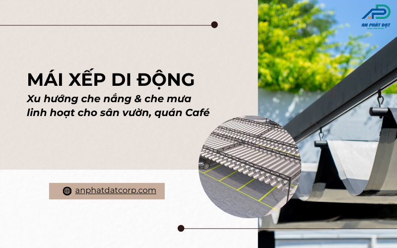 Mái Xếp Di Động Xu hướng che nắng & che mưa linh hoạt cho sân vườn, quán Café (1)
